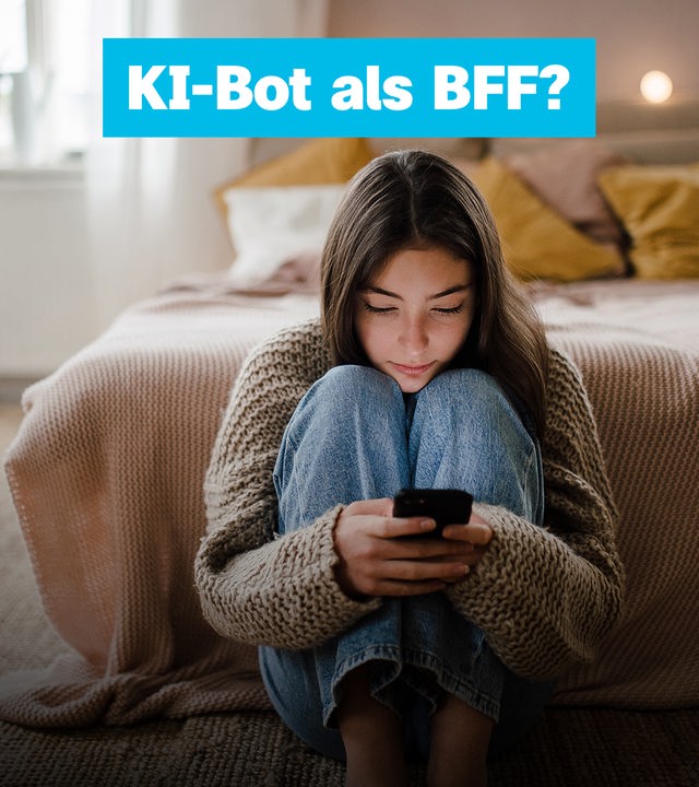 Mädchen mit Handy, Text "KI-Bot als BFF?"