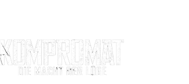 Logo, Kompromat - Die Macht der Lüge