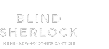 Blind Sherlock