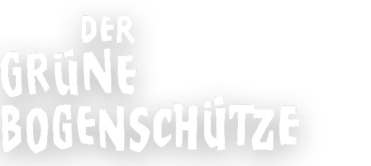 Das Logo zum Film Der grüne Bogenschütze