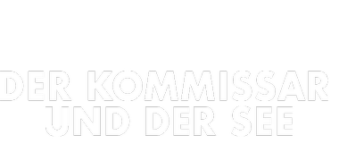 Der Kommissar und der See