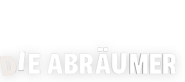 Das Logo des Films "Die Abräumer"
