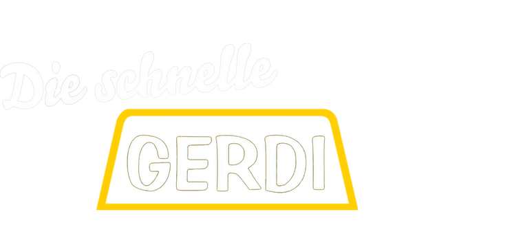 Die schnelle Gerdi