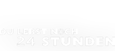 Das Logo des Films "Du lebst noch 24 Stunden"