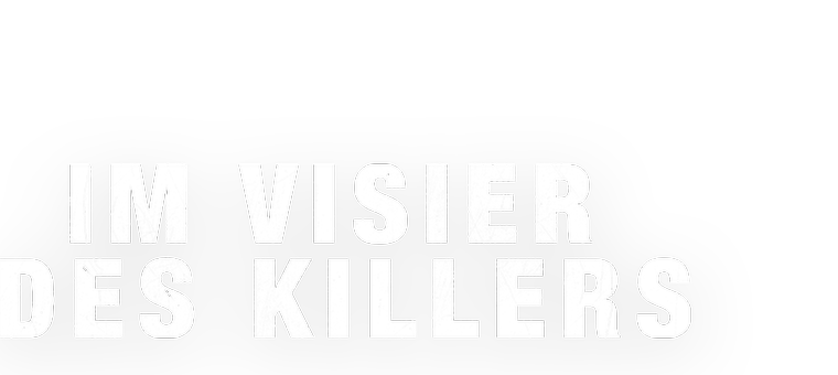 Das Logo des Films Im Visier des Killers
