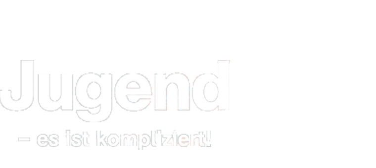 Jugend - es ist kompliziert