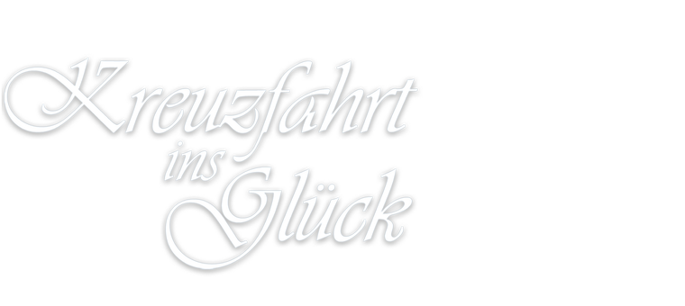 Kreuzfahrt ins Glück