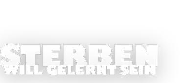 Logo zum Film Sterben will gelernt sein