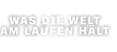 Artwork Was die Welt am laufen hält
