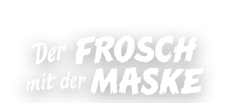 Logo des Films Der Frosch mit der Maske