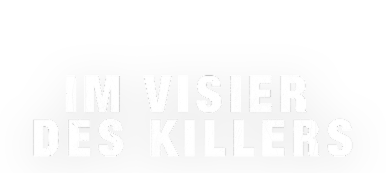Das Logo des Films Im Visier des Killers