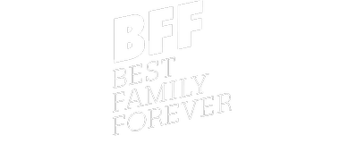 BFF - Best Family Forever