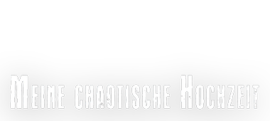 Das Logo zum Film Meine chaotische Hochzeit
