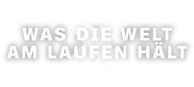 Artwork Was die Welt am laufen hält