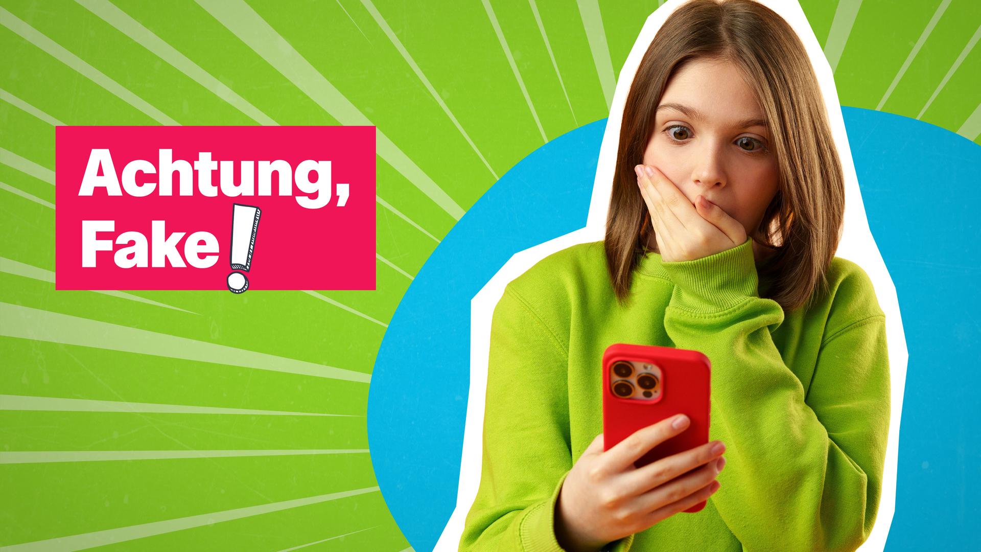 Collage: Cutout Mädchen vor grun-blauem Hintergrund hält sich hand vor Gesicht und schaut auf Handy, daneben Textfeld "Achtung, Fake!"