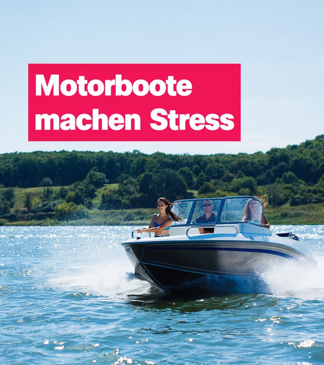 Ein Boot fährt auf einem See, daneben der Schriftzug: "Motorboote machen Stress."