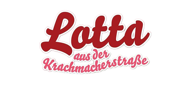 Lotta aus der Krachmacherstraße