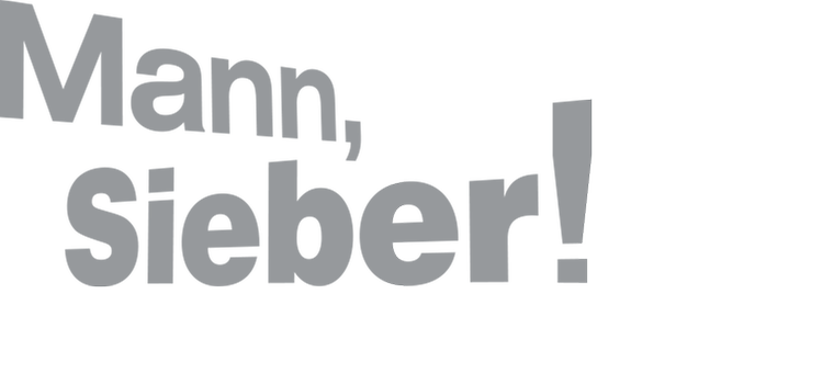 Mann Sieber! 