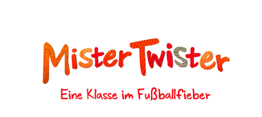 Mister Twister - Eine Klasse im Fußballfieber