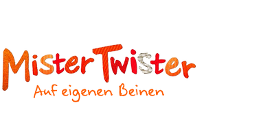 Mister Twister - Auf eigenen Beinen