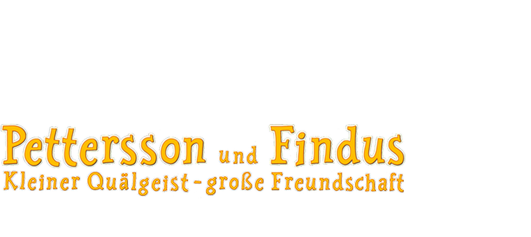 Pettersson und Findus: Kleiner Quälgeist - große Freundschaft