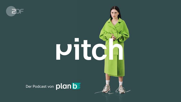 Pitch Podcast plan b