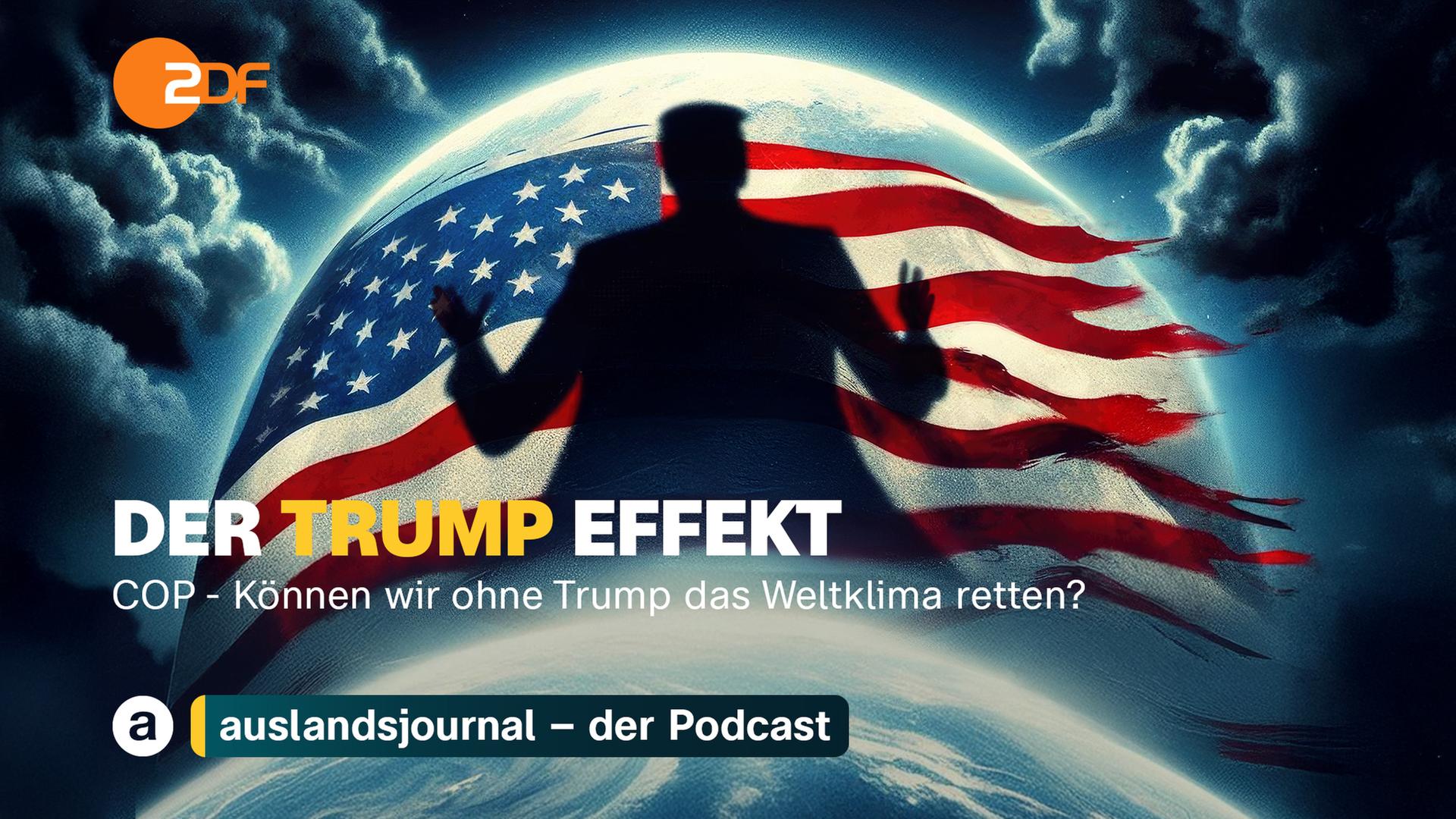Donald Trump als Schatten mit erhobenen Händen, dahinter Weltkugel mit zerfetzter US-Flagge, unten Schriftzug: Der Trump Effekt - COP - Können wir ohne Trump das Weltklima retten?