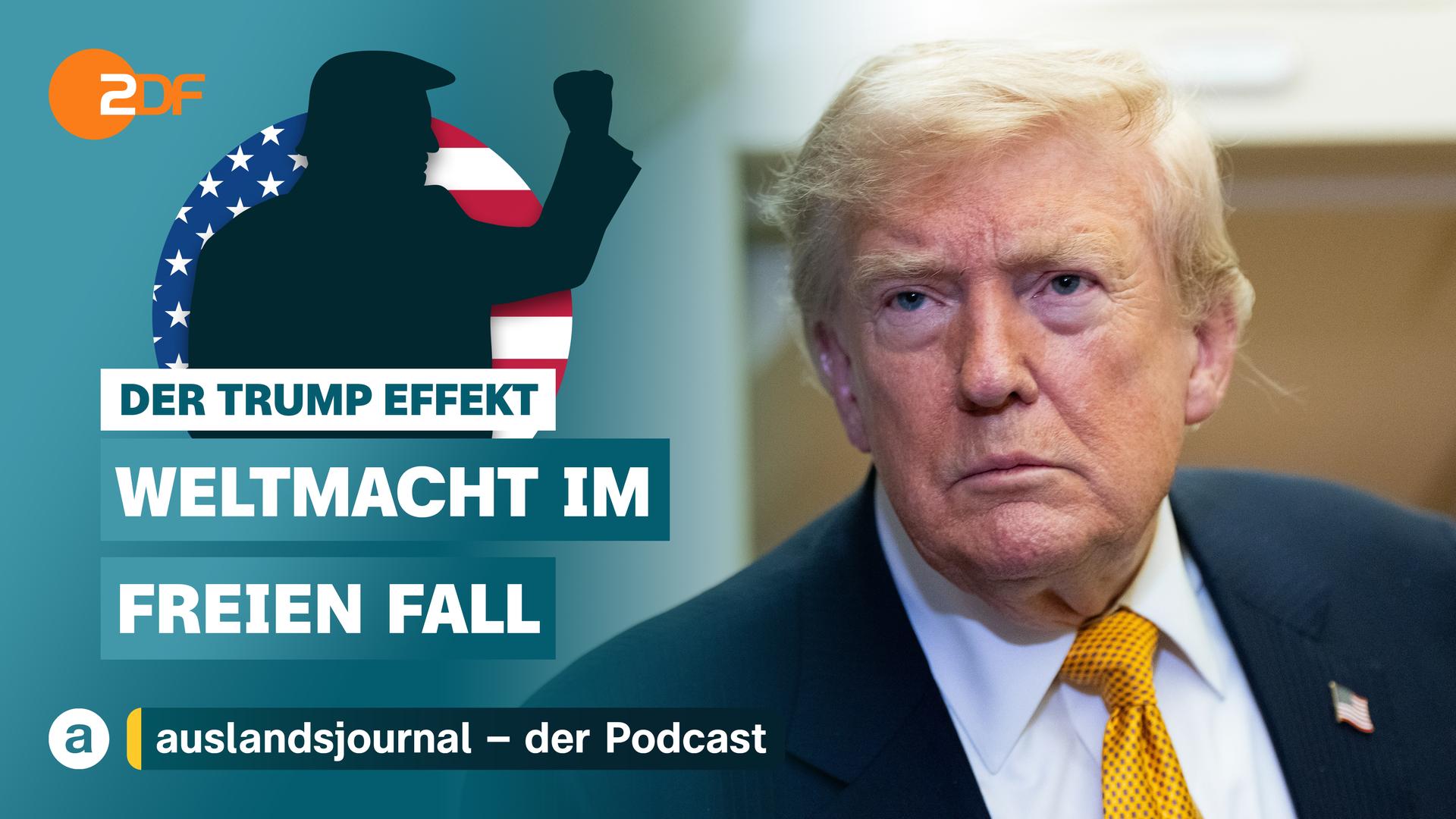 Donald Trump mit erhobener Faust als Schattenriss vor US-Flagge, darunter Schriftzug: "Der Trump Effekt - Weltmacht im freien Fall?, rechts im Bild Nahaufnahme von Donald Trump