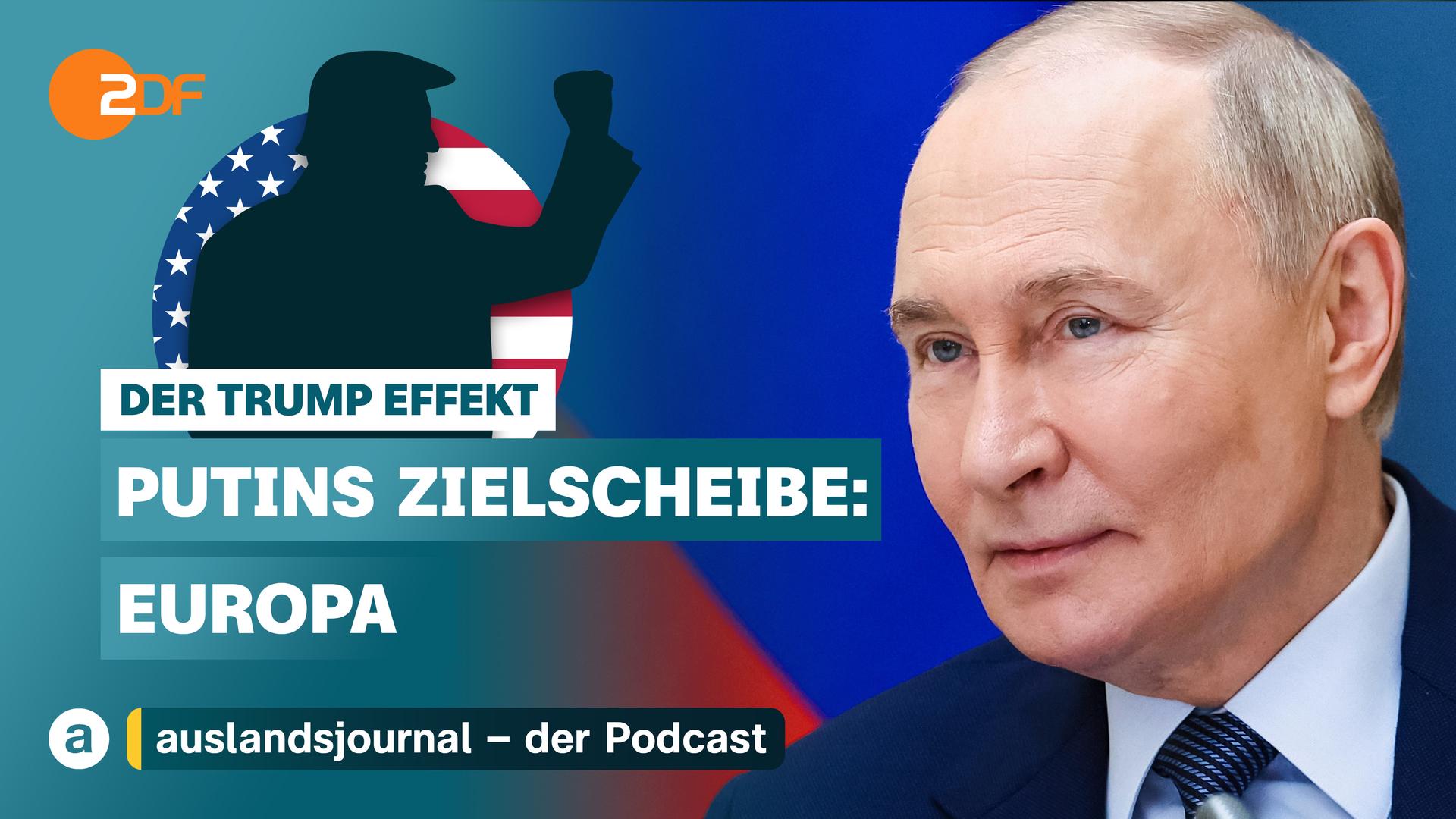 Donald Trump mit erhobener Faust als Schattenriss vor US-Flagge, darunter Schriftzug: "Der Trump Effekt - Putins Zielscheibe: Europa", rechts im Bild Nahaufnahme von Putin