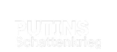 Putins Schattenkrieg