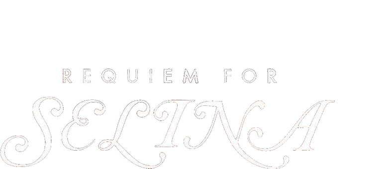 Requiem for Selina