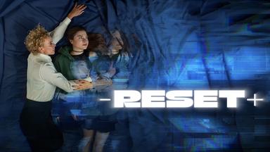 RESET - Wie weit willst du gehen?