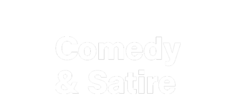 Comedy & Satire