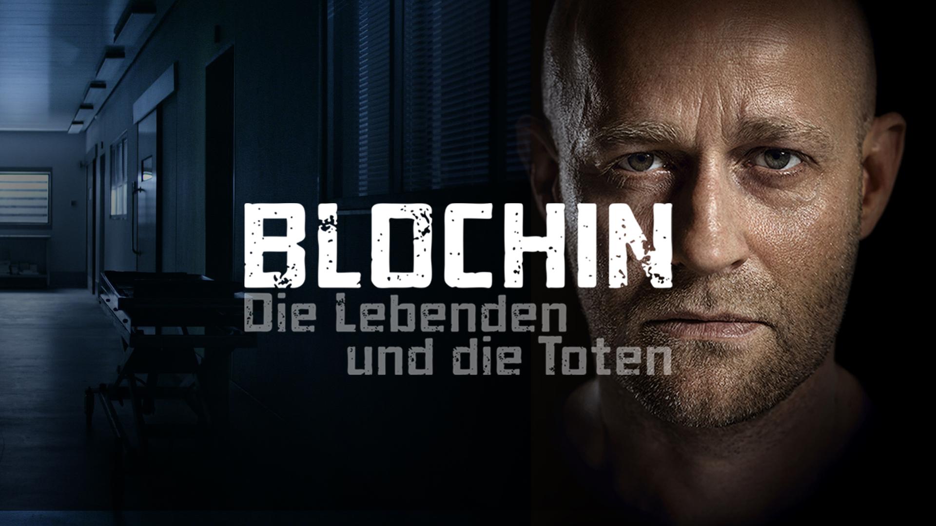 Blochin - Die Lebenden und die Toten