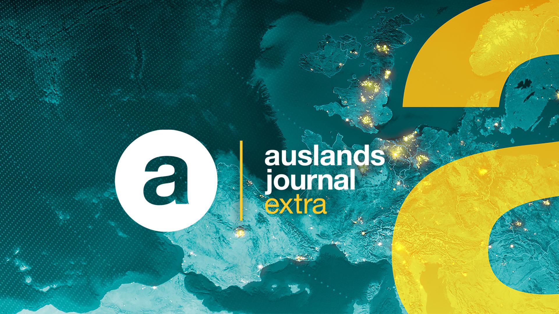 auslandsjournal extra