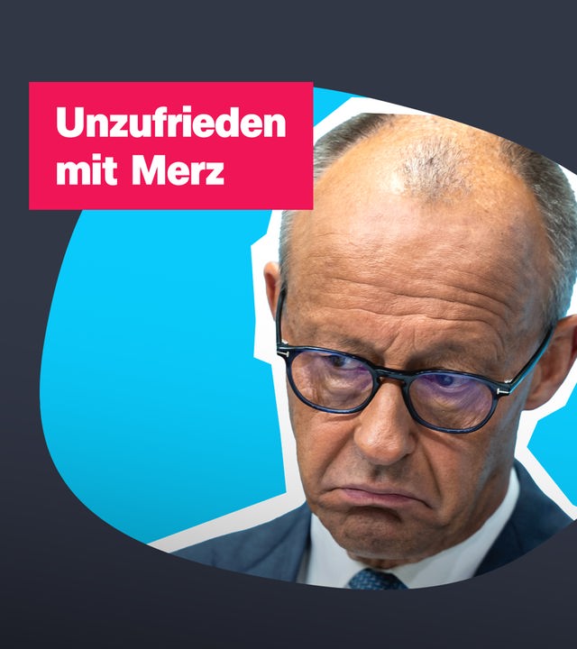 Eine Collage zeigt Friedrich Merz, dahinter ein schwarz blauer Hintergrund, daneben steht in einem roten Kasten: Unzufrieden mit Merz