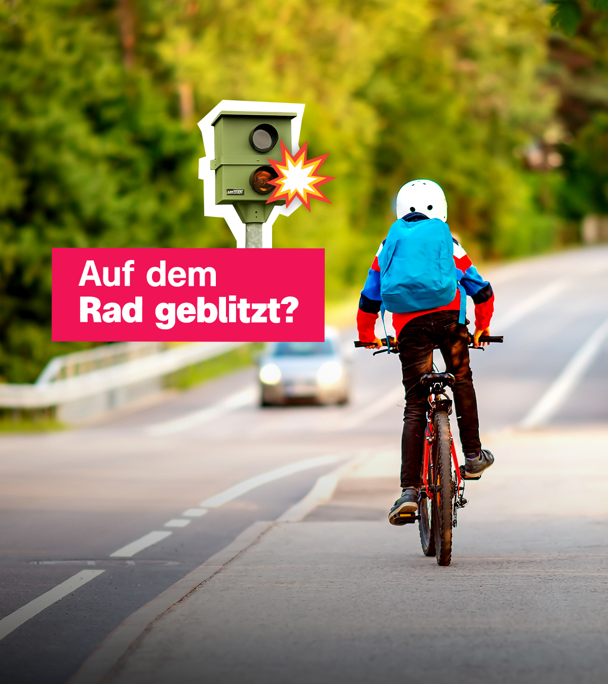 Ein Kind fährt mit dem Fahrrad an einem Blitzer vorbei und daneben steht die Frage: "Auf dem Rad geblitzt?"