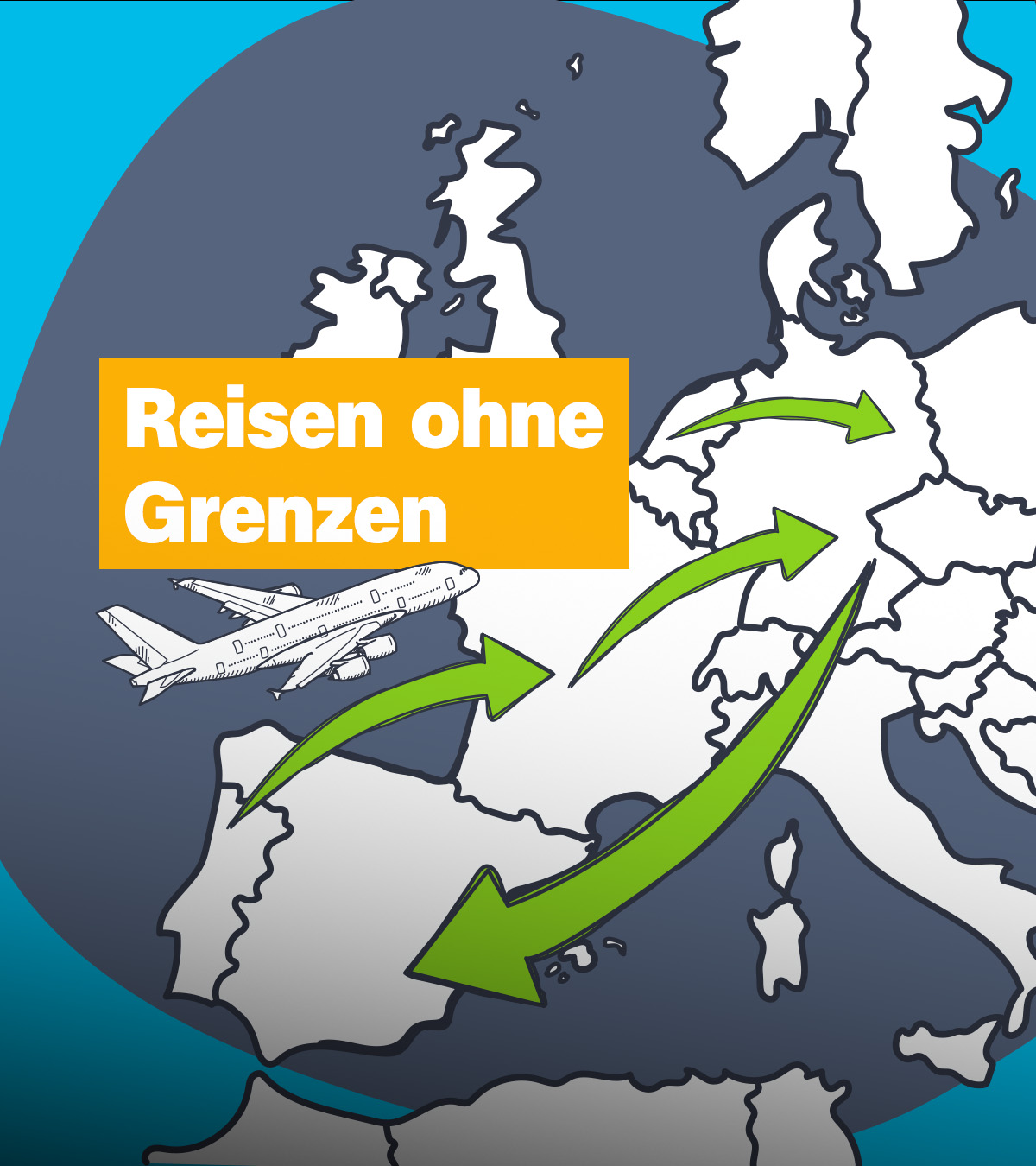 Ein gezeichnetes Flugzeug über der Europakarte. Links der Schriftzug: "Reisen ohne Grenzen". 