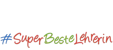 #SuperBesteLehrerin