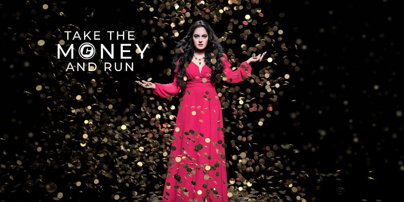 Take the Money and Run