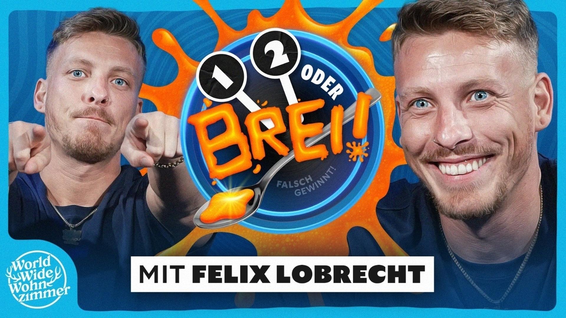 1, 2 oder BREI! (mit Felix Lobrecht)