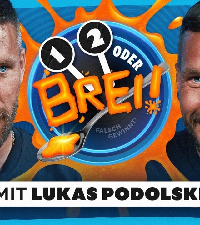 1, 2 oder BREI! (mit Lukas Podolski)