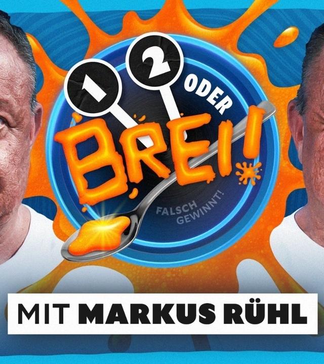 1, 2 oder BREI! (mit Markus Rühl) - Das neue Quiz!