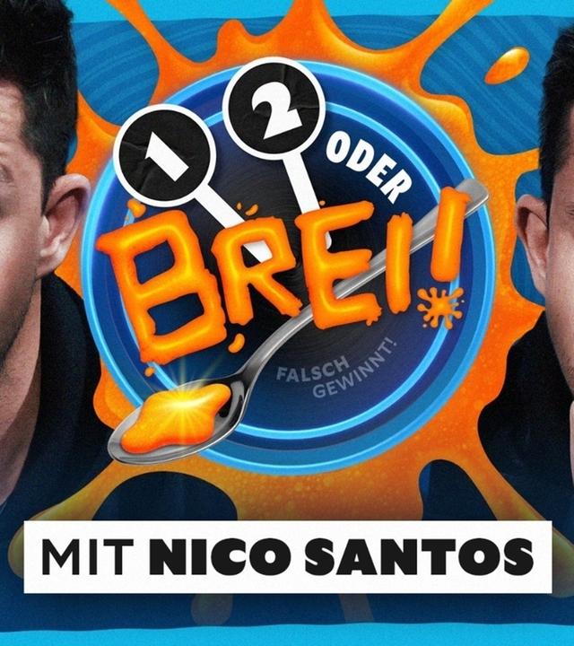 1, 2 oder BREI! (mit Nico Santos) - Das neue Quiz!