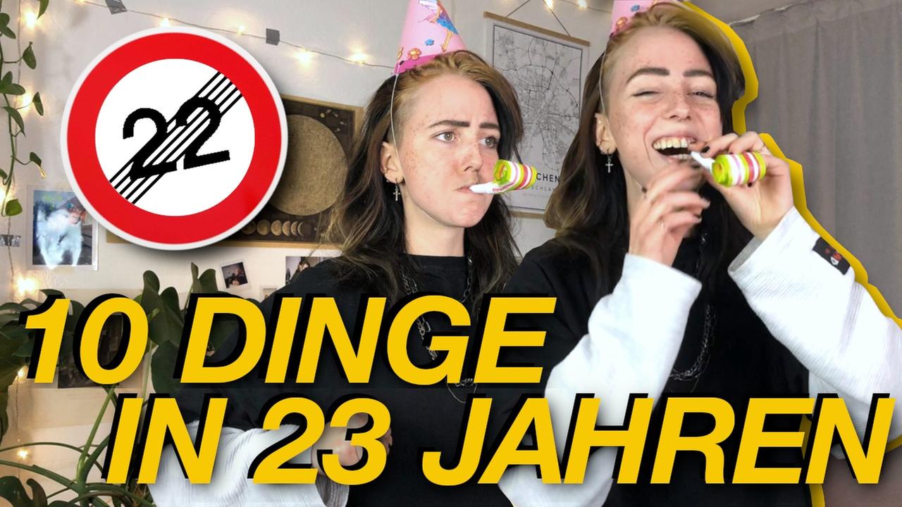 10 Dinge, die ich in 23 Jahren gelernt habe - Birthday-Becci