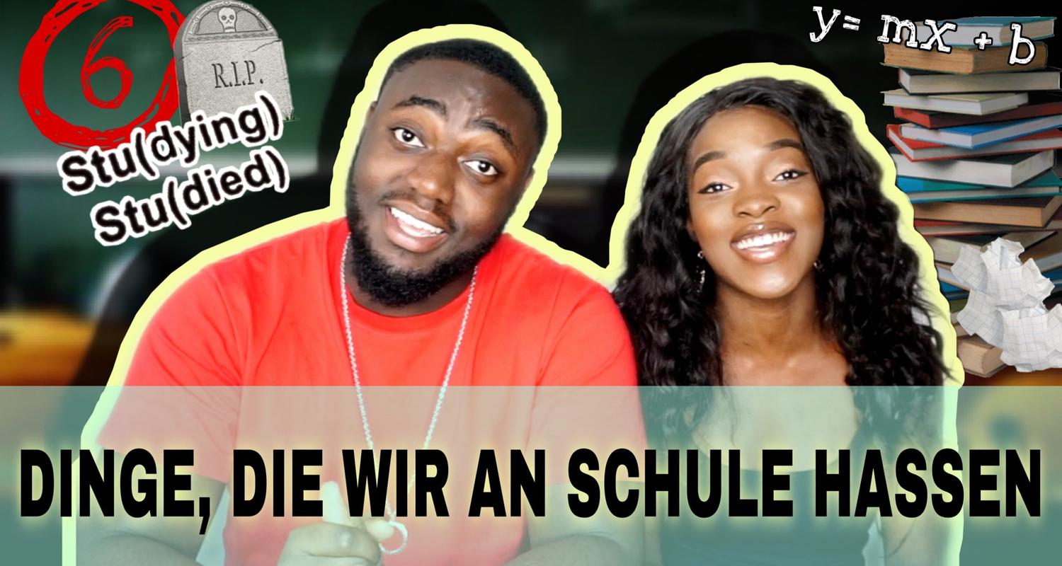 10 Dinge, die Schwarze an der Schule hassen - YeboahsVLOGS