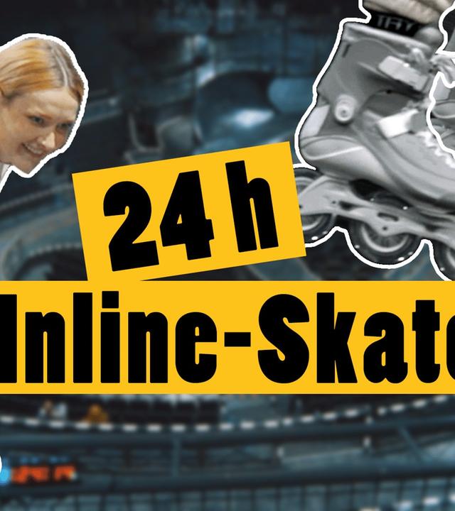 24 Stunden Inline-Skating -- Das schaffst du nie!
