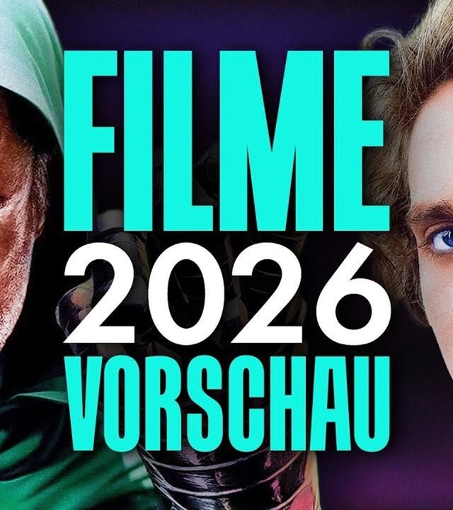 26 Filme, auf die du dich 2026 freuen kannst!
