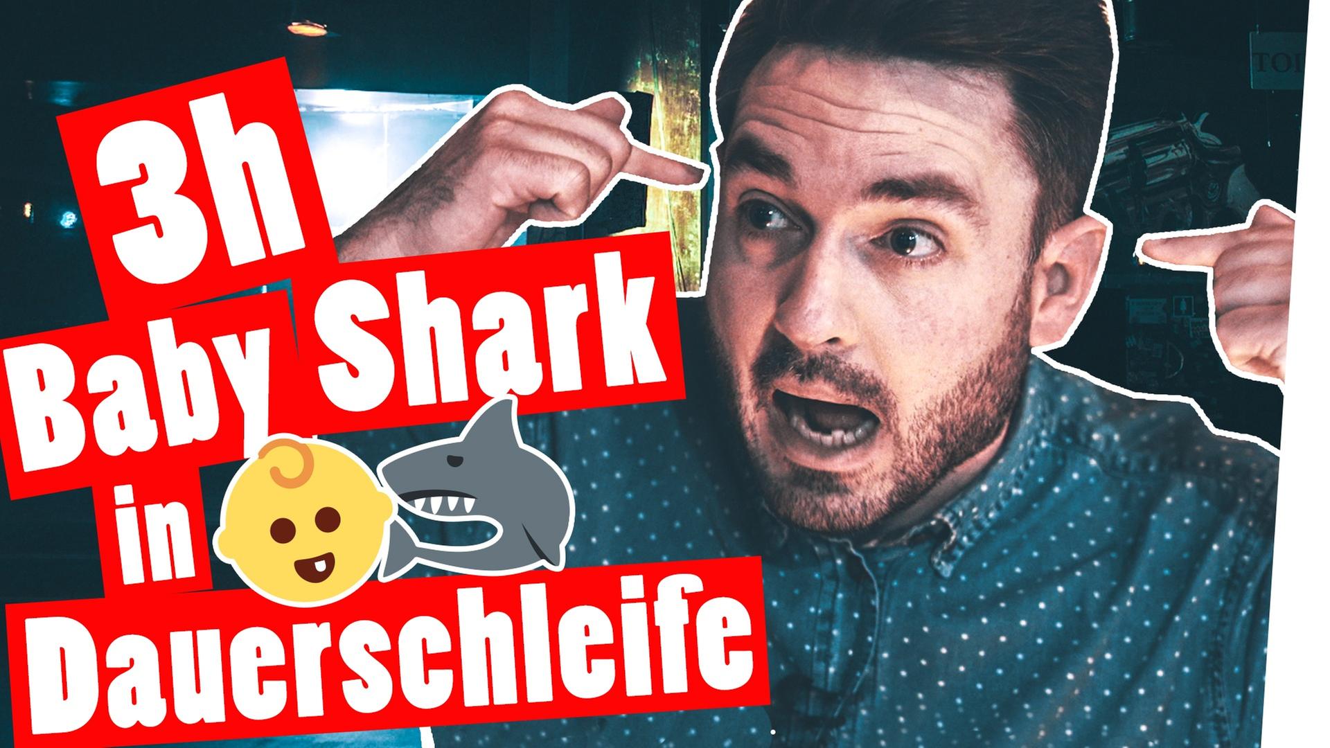 3h “Baby Shark” ohne Pause - Strafe -- Das schaffst du nie!