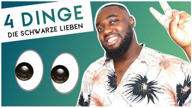 4 Dinge, die Schwarze lieben - YeboahsVLOGS